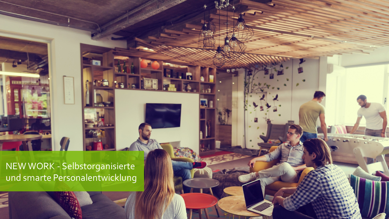 Bild New Work Selbstorganisation Personalentwicklung
