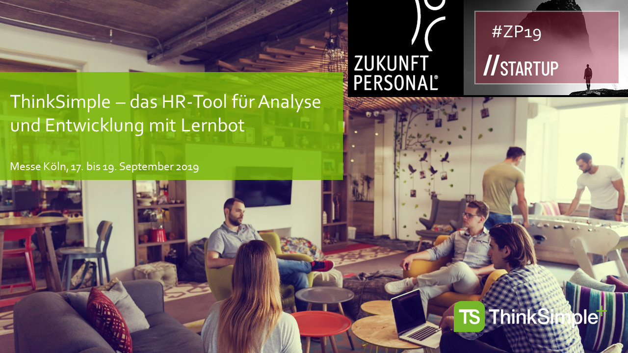 ZP19: ThinkSimple – das HR-Tool für Analyse und Entwicklung mit Lernbot