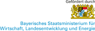 Bayrisches Staatsministerium für Wirtschaft, Landesentwicklung und Energie Bayrisches Staatsministerium für Wirtschaft, Landesentwicklung und Energie