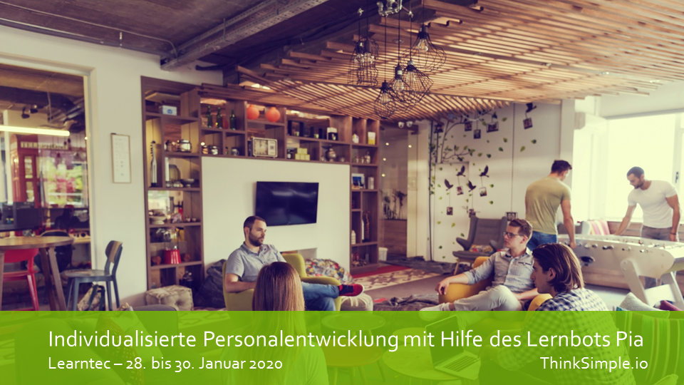 #Learntec: Individualisierte Personalentwicklung mit Hilfe des Lernbots Pia, 28.-30.01.2010